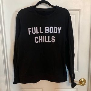 Full Body Chills Embroidered Sweatshirt